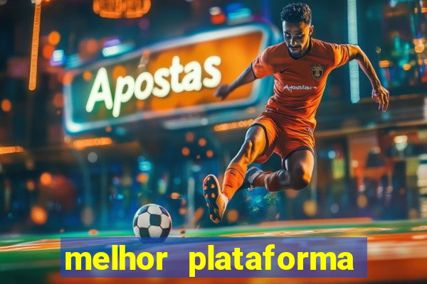 melhor plataforma para jogar